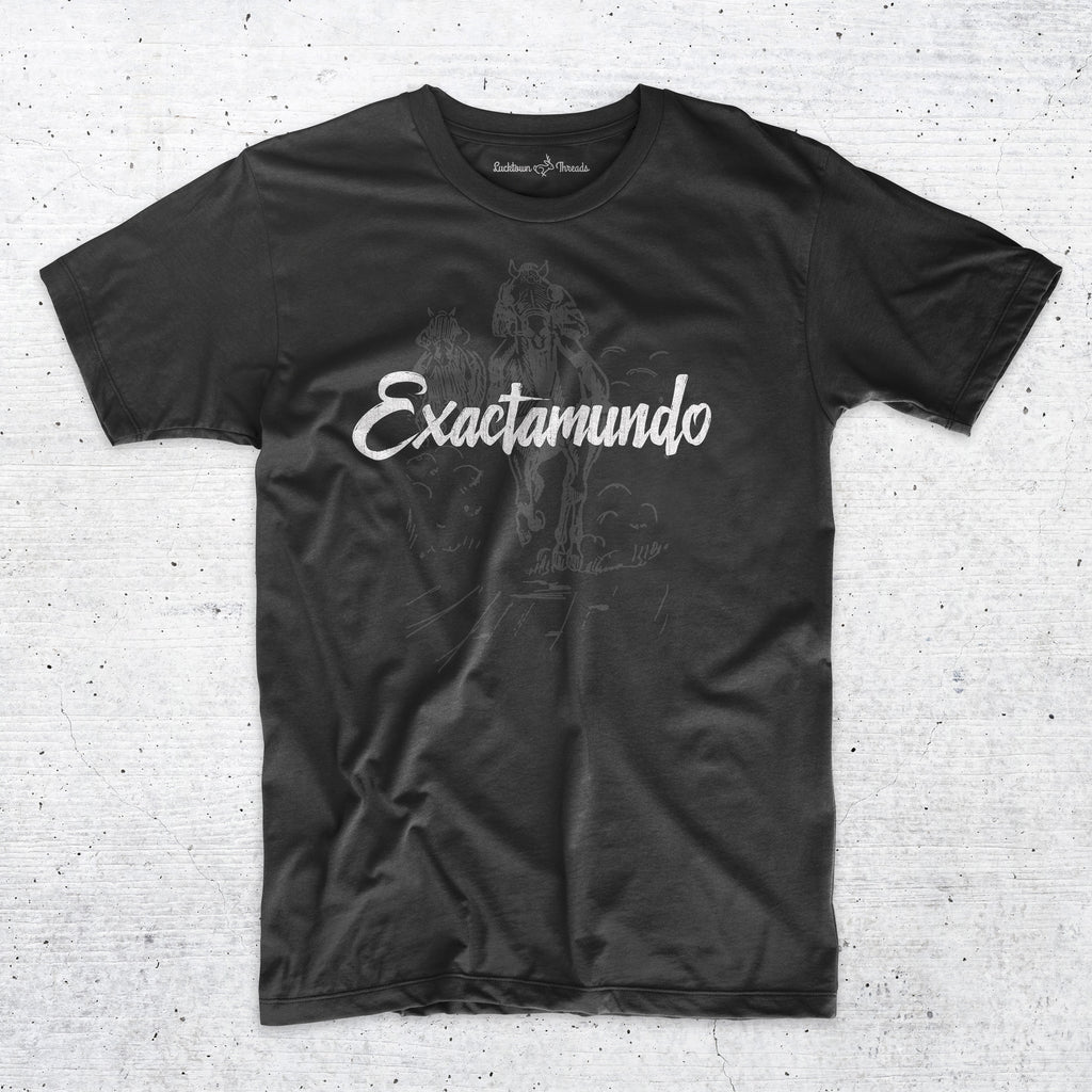 Exactamundo - Horse Racing Gambling T-Shirt