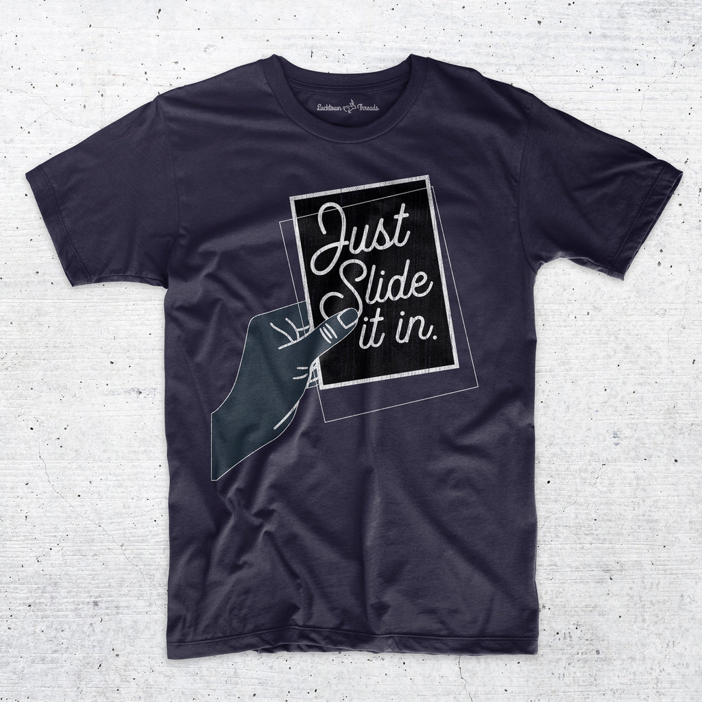 Just Slide It In - Sports Cards Hobby T-Shirt