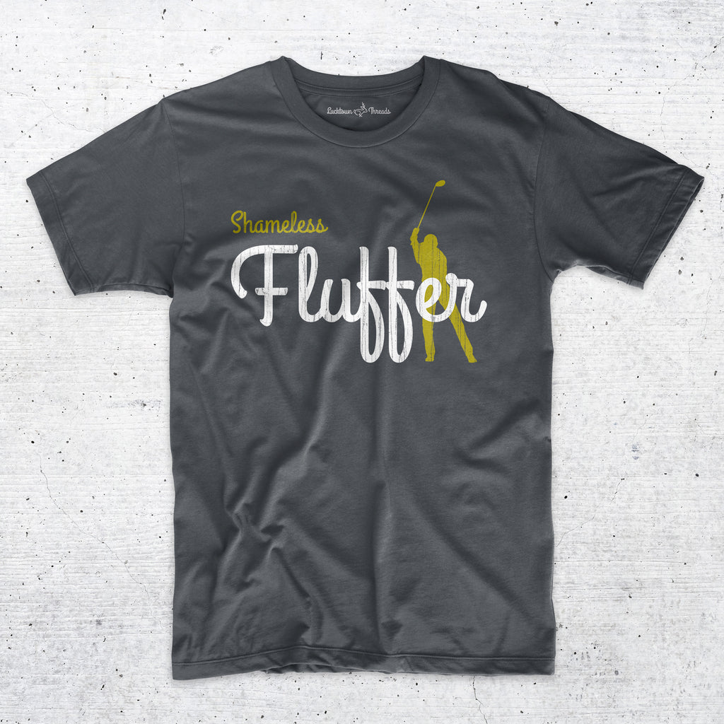 Shameless Fluffer - Funny Golf T-Shirt