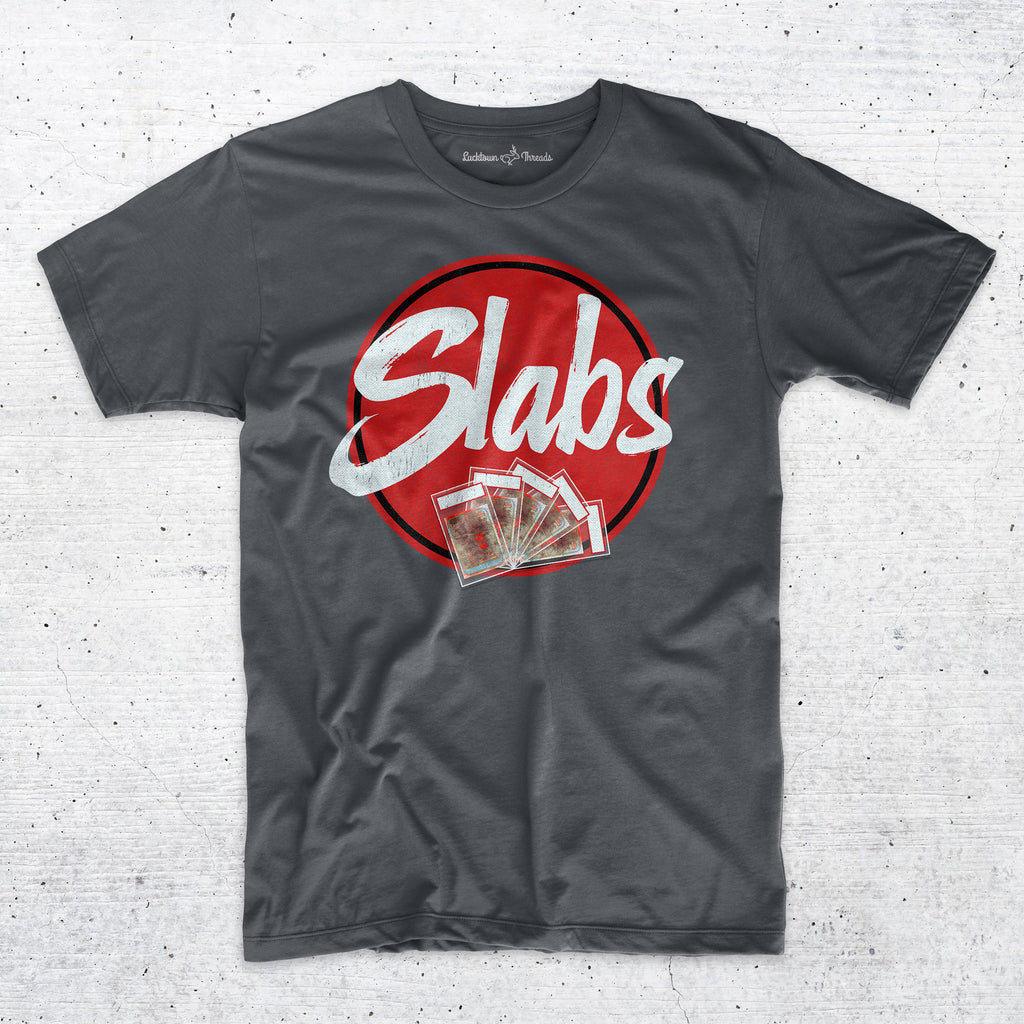 Slabs - Sports Cards Hobby T-Shirt